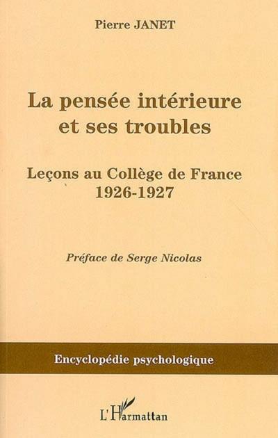 La pensée intérieure et ses troubles