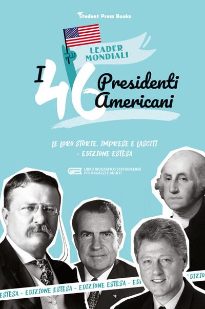I 46 presidenti americani