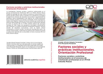 Factores sociales y prácticas institucionales. Orientación Profesional