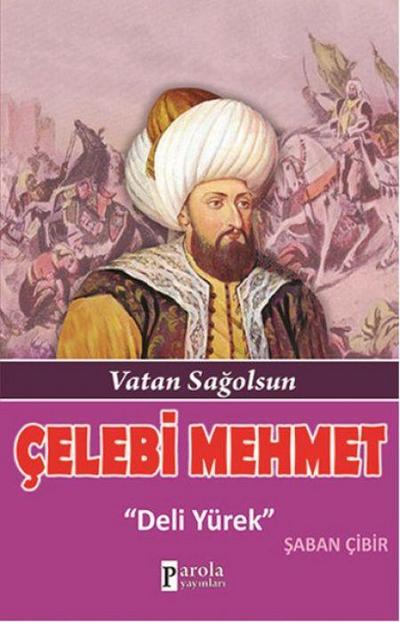 Celebi Mehmet Deli Yürek