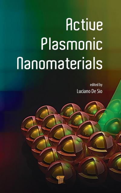 Active Plasmonic Nanomaterials