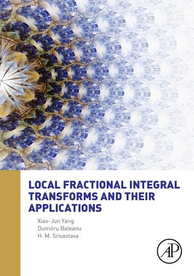 Local Fractional Integral Transforms and Their Applications
