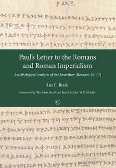 Paul’s Letter to the Romans and Roman Imperialism