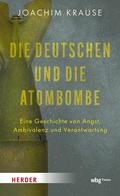 Die Deutschen und die Atombombe