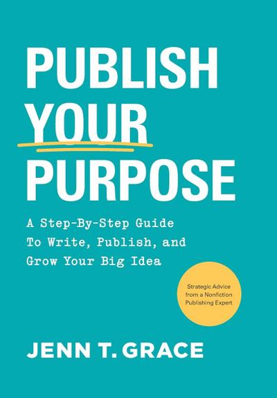Publish Your Purpose