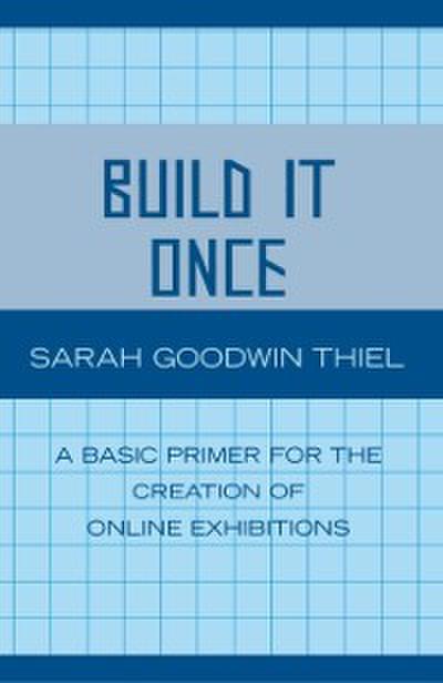 Build It Once
