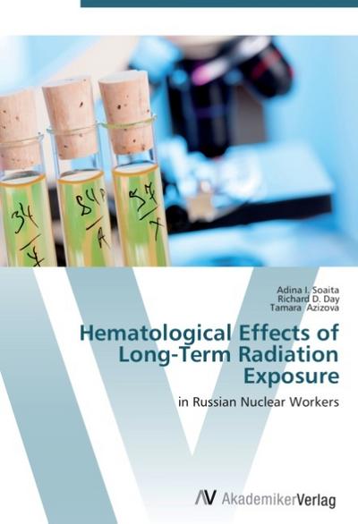 Hematological Effects of Long-Term Radiation Exposure