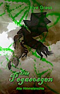 Das Pegasosgen - Alte Himmelsrechte