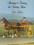 Breaking and Training the Driving Horse