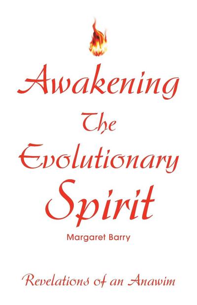 Awakening The Evolutionary Spirit
