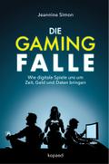 Die Gaming-Falle
