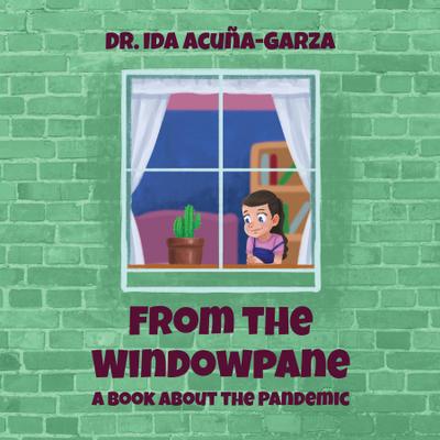 From the Windowpane
