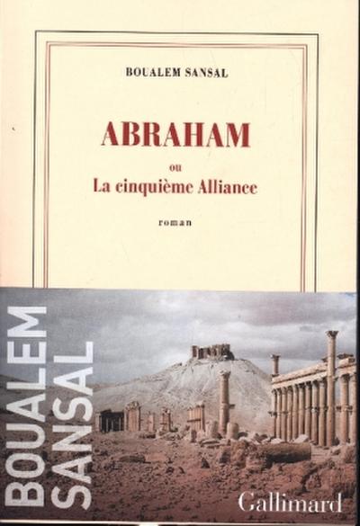 Abraham ou La cinquième alliance