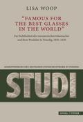 ’famous for the best Glasses in the World’