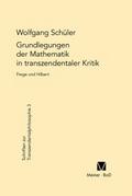 Grundlegungen der Mathematik in transzendentaler K