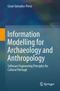 Information Modelling for Archaeology and Anthropo