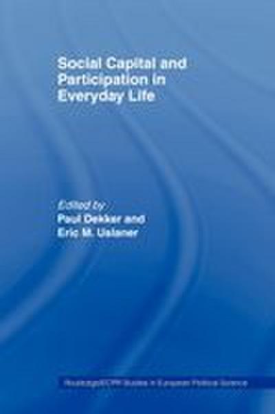 Social Capital and Participation in Everyday Life