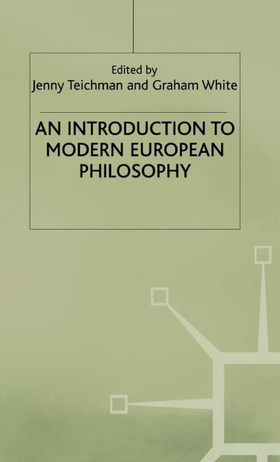 An Introduction to Modern European Philosophy