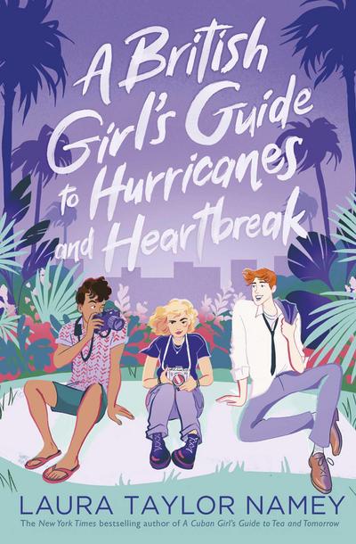 A British Girl’s Guide to Hurricanes and Heartbreak