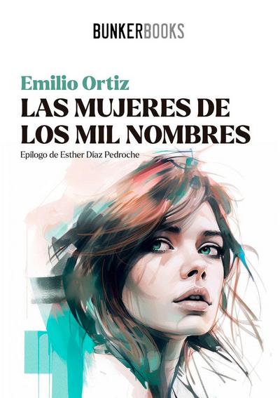 Las mujeres de los mil nombres
