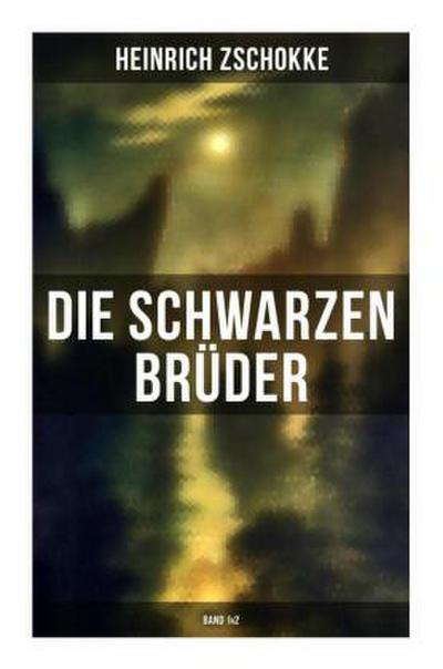 Die schwarzen Brüder (Band 1&2)