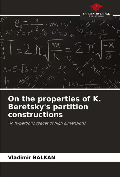 On the properties of K. Beretsky’s partition constructions