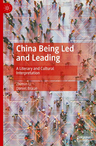 China Being Led and Leading
