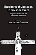 Theologies of Liberation in Palestine-Israel