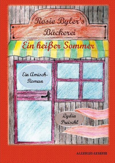 Rosie Byler’s Bäckerei