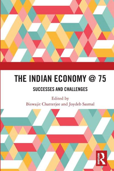 The Indian Economy @ 75