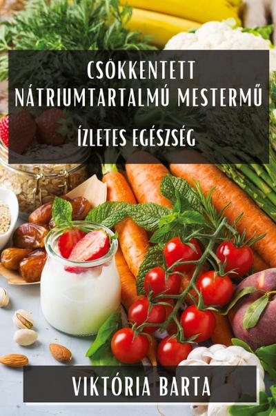 Csökkentett Nátriumtartalmú Mesterm¿