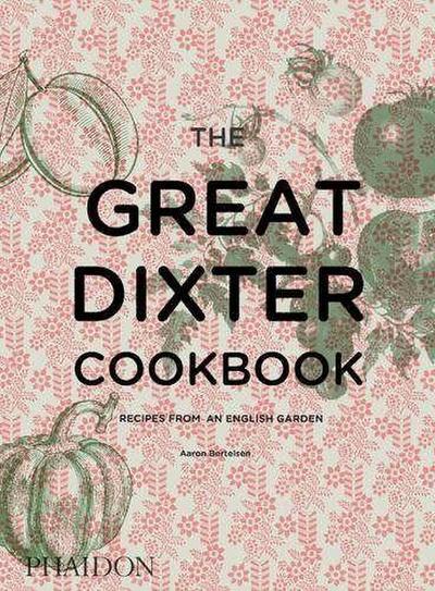 The Great Dixter Cookbook
