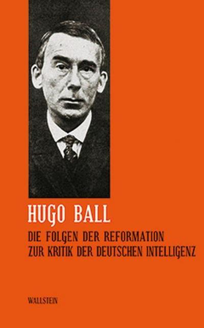 Die Folgen der Reformation. Zur Kritik der deutschen Intelligenz