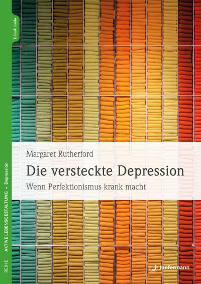 Die versteckte Depression