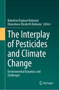 The Interplay of Pesticides and Climate Change