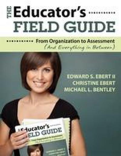 The Educator’s Field Guide