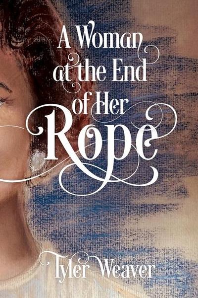 A Woman at the End of Her Rope