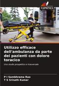 Utilizzo efficace dell’ambulanza da parte dei pazienti con dolore toracico