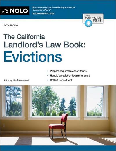 The California Landlord’s Law Book: Evictions