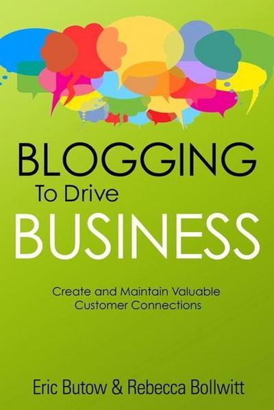 Blogging to Drive Business