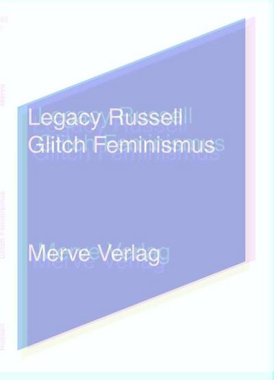 Russell,Glitch Feminismus