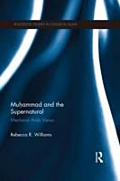 Muhammad and the Supernatural