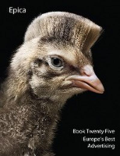 Epica Book 25: Europe’s Best Advertising