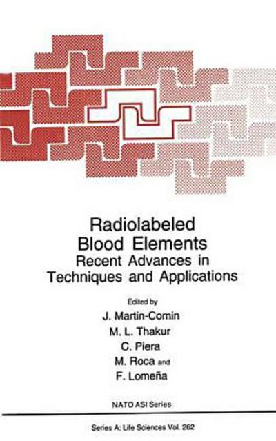Radiolabeled Blood Elements: