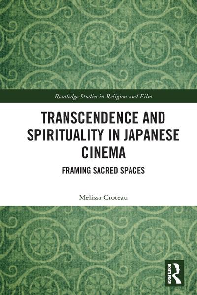 Transcendence and Spirituality in Japanese Cinema