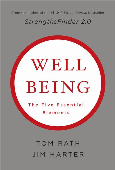 Wellbeing: The Five Essential Elements