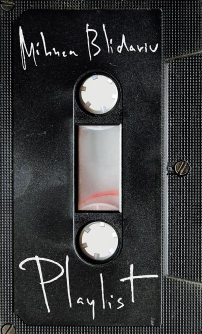 Playlist (pentru sfârșitul lumii)