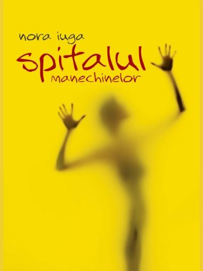 Spitalul manechinelor