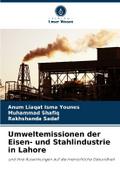 Umweltemissionen der Eisen- und Stahlindustrie in Lahore