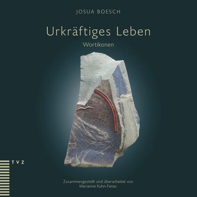 Urkräftiges Leben